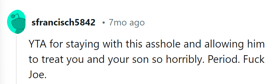 Looks like Joe's got a reserved seat in the 'A**hole Express.' Time for her to punch out of that journey.