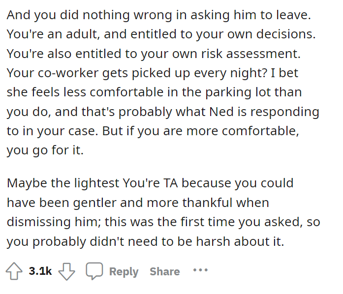 Honestly, the husband probably didn't even understand how it came off and was just trying to be protective in a nice way.