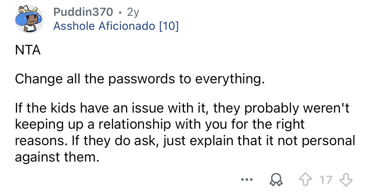 The kids will get over it.