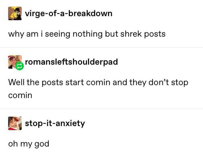 18. Somebody once told me...