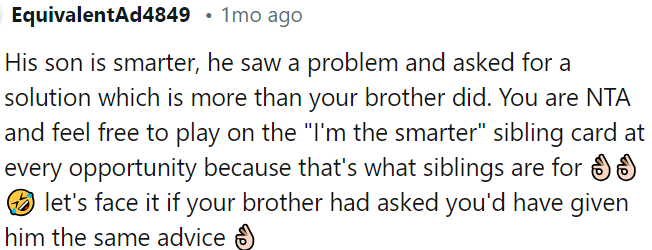 His son cleverly solved a problem, showing greater ingenuity than his father.