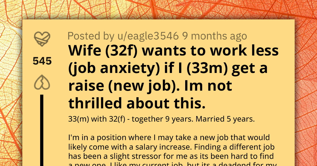 Husband's Pay Rise Sparks Unexpected Turmoil As Wife Announces That She’ll Be Working Less Now