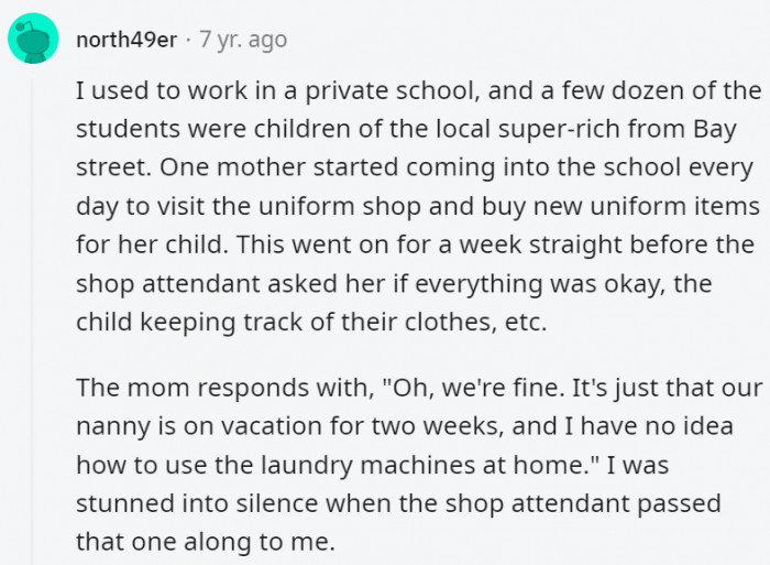 22. A quick YouTube video would have solved the problem, we think, but nope, that's not how the rich operate