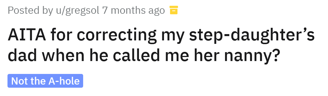 The Redditor asked if he's an a**hole for correcting his stepdaughter's dad.