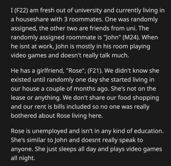 He told OP that Rose is a light sleeper. She wakes up when OP does her chores so early in the morning.