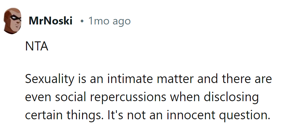 Sexuality's Intimate, with Social Repercussions. Not an Innocent Question!