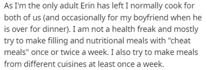 It sounds like OP tries hard to prepare meals for her daughter with different cuisines and occasional cheat meals.