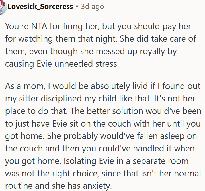 OP should pay her for watching them that night.