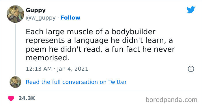 20. You Simply Cannot Be Jacked And Smart At The Same Time. It Doesn't Work That Way