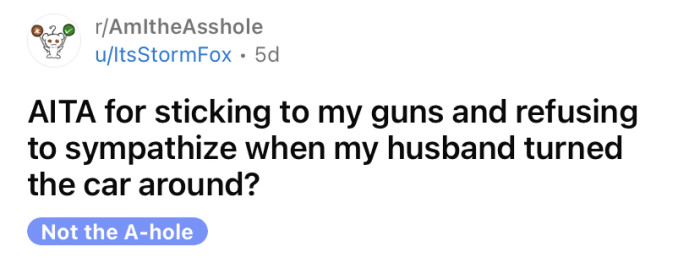 The OP asked the Reddit community for advice after her husband threw a tantrum while driving.