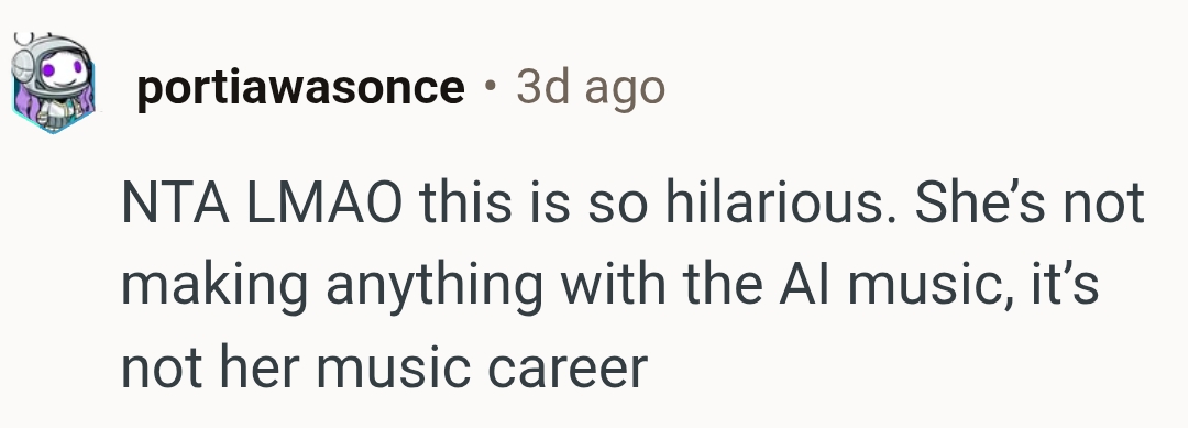 It's not her music career