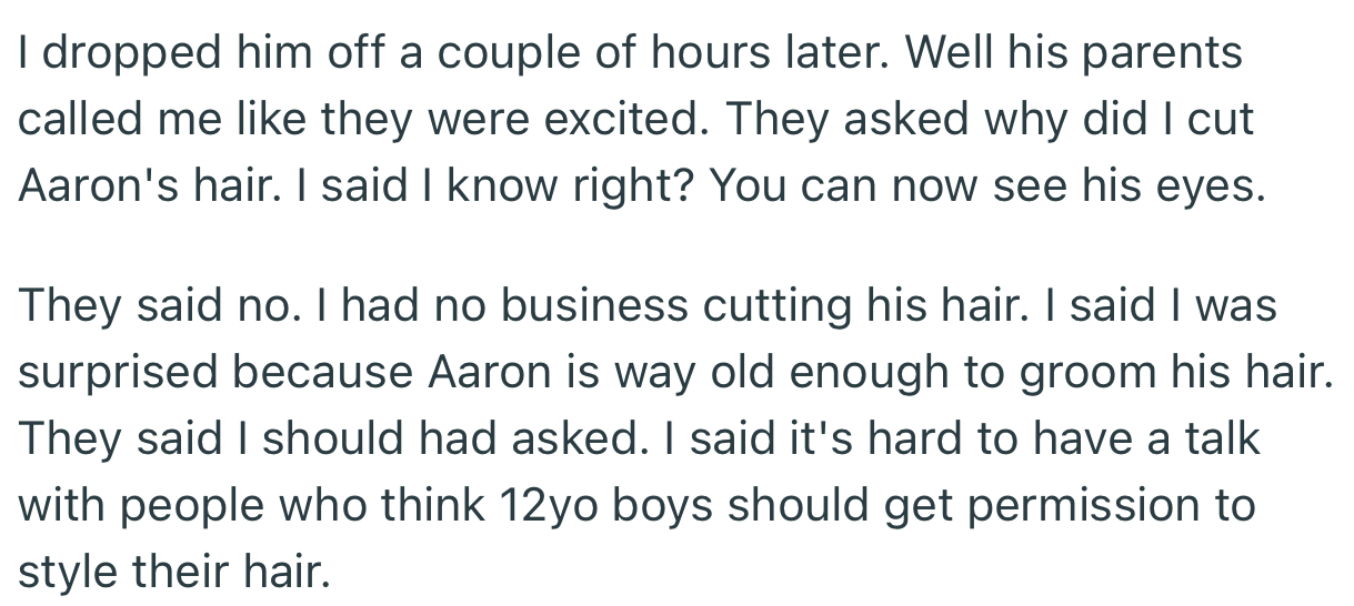 Aaron’s parents were upset with OP for cutting his hair without asking permission from them