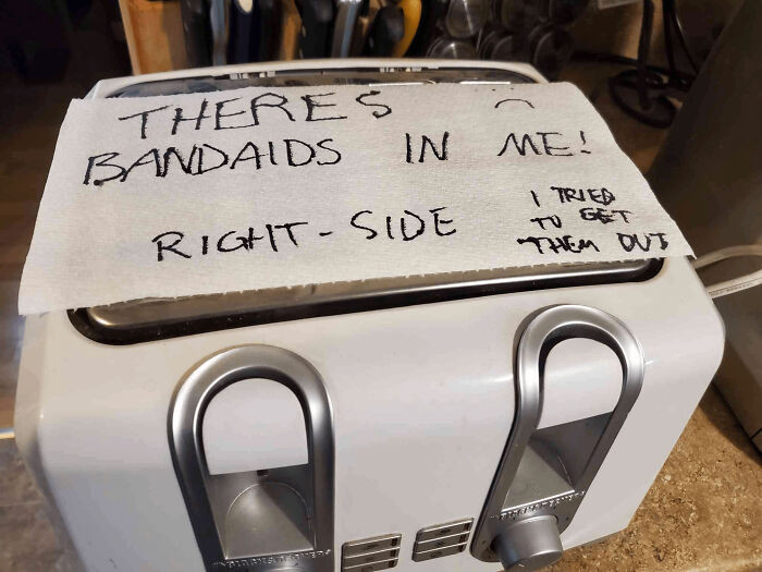 "Roommate Dropped Band-Aids In Our Toaster"
