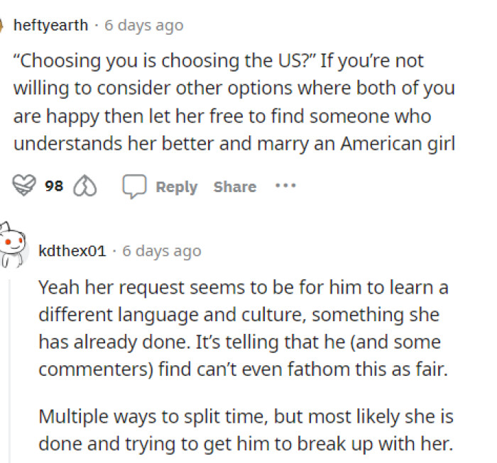 This most definitely isn't the best way to view things because it does sound like she's staying here simply because of him.