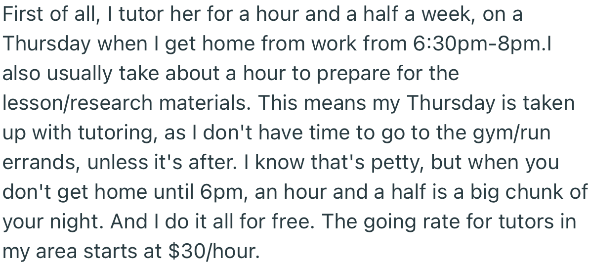 OP was giving this private class alongside her own job. And it never occurred to anyone that paying her was the right thing to do