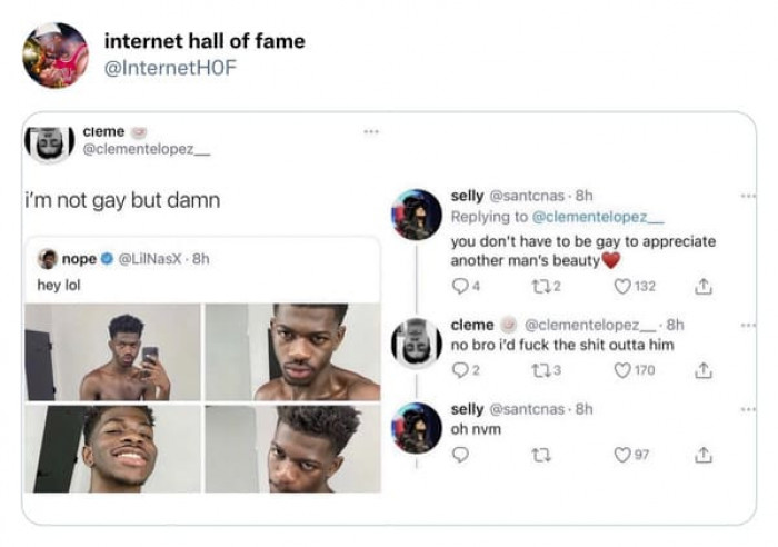 8. I'm Not Gay, but Damn...