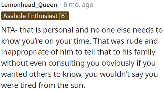 It's personal and rude for someone to share your plans without your consent.