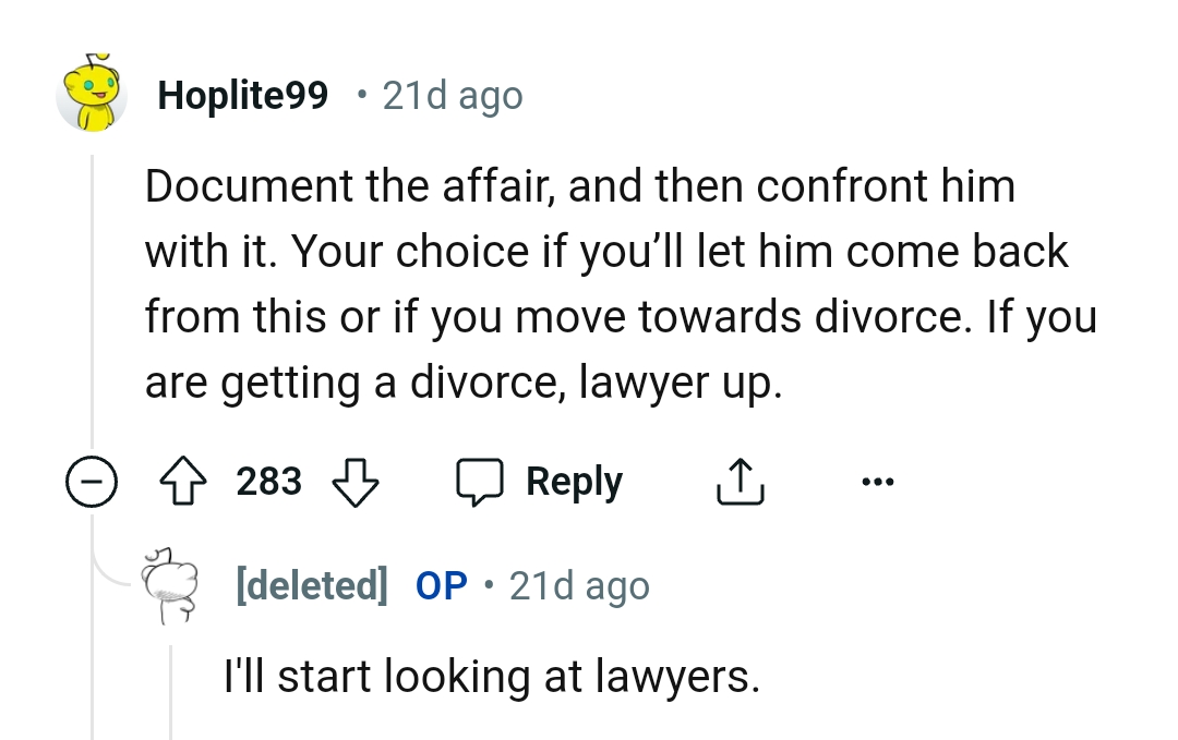 Documenting the affair and confronting him