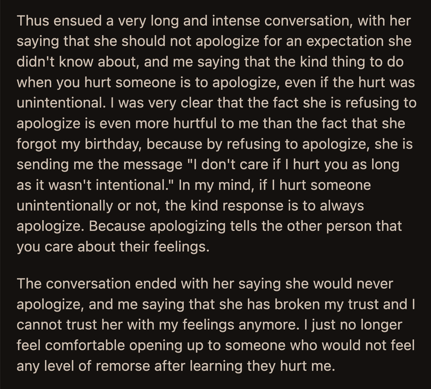 Would it have been better for OP to accept that Ashley will never apologize for what happened?