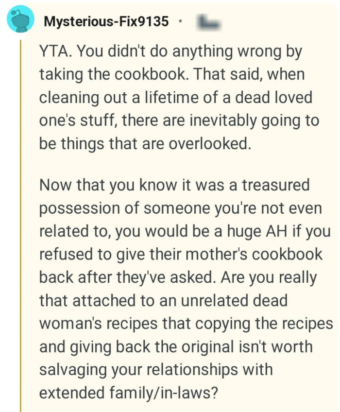 It was a treasured possession of someone the OP wasn't close to