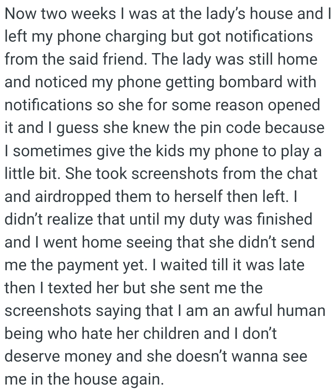 The OP sometimes gives the kids her phone to play with for a little bit