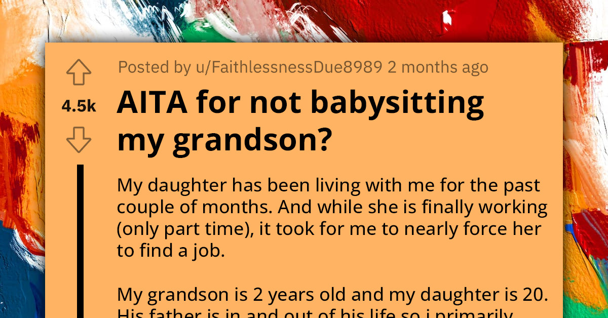 Redditors Go Berserk At A Grandma Who Handed Her Grandson Over To The Police Because She Was Tired Of Babysitting Him For Her Daughter