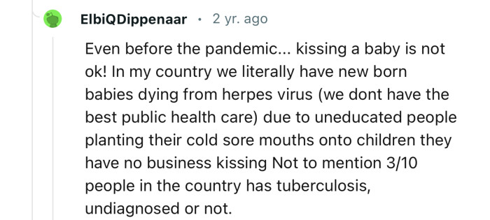 “Even before the pandemic... kissing a baby is not okay!</p>