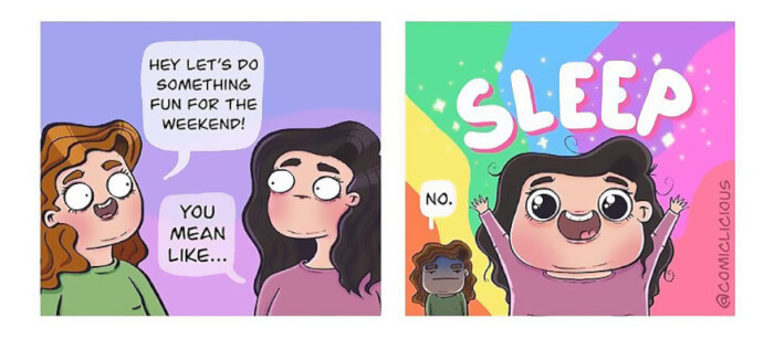 20. The best plan for the weekend. Count me in