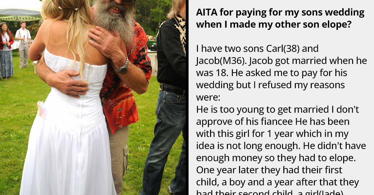 Dad Is Accused Of Playing Favorites After He Paid For His Older Son's Wedding But Not For His Younger Son