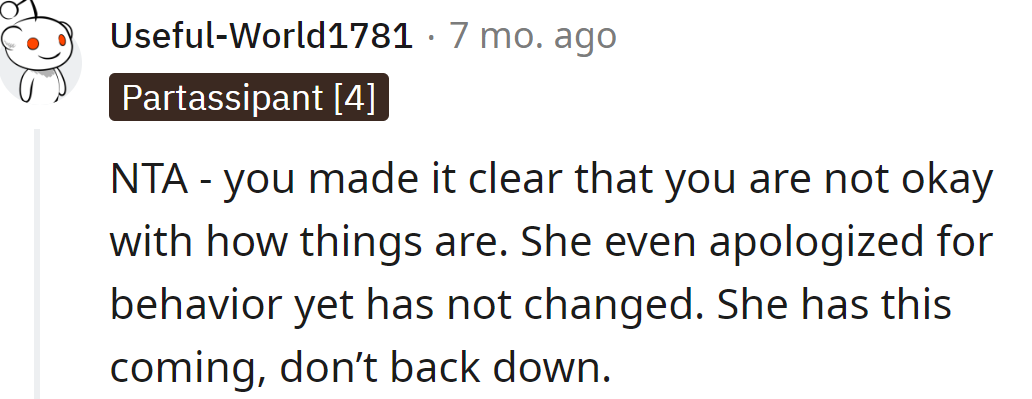 She should have changed her behavior