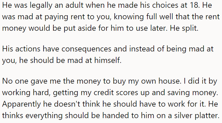 Instead of being mad at the OP, the son should be mad at himself