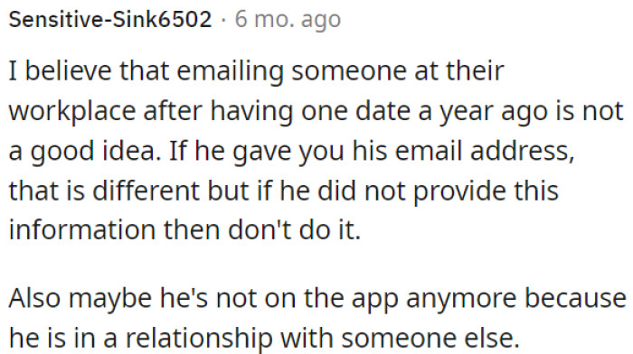 Sending a work email after just one date from a year ago might not be the best approach.