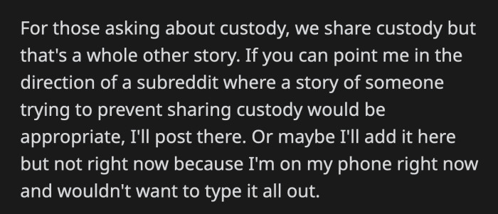 OP is in search of an appropriate subreddit to share his entitled ex-wife stories.