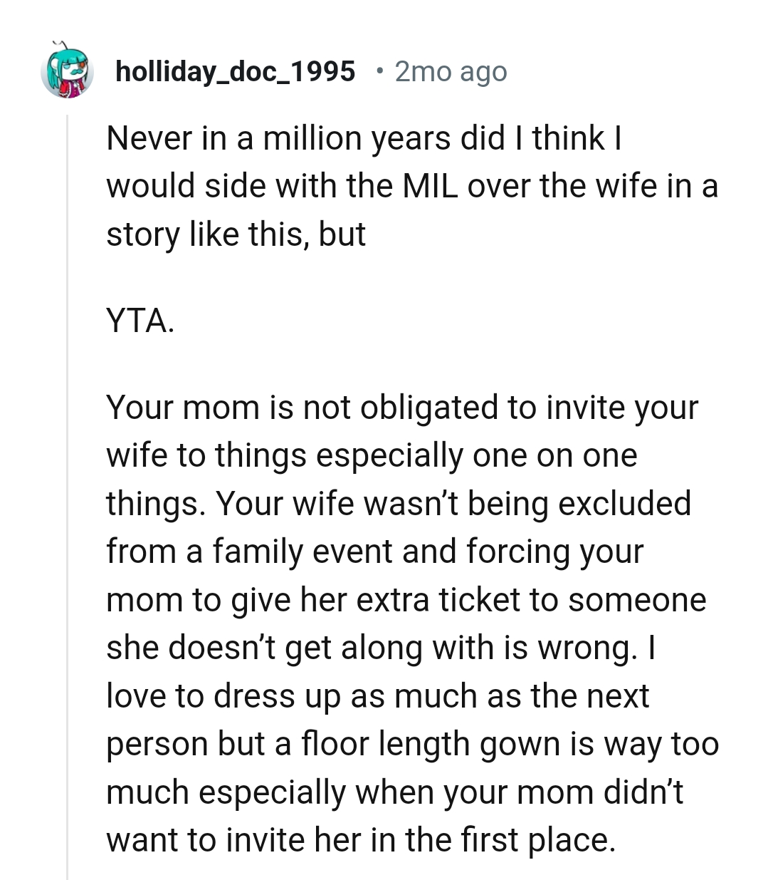 OP's mom is not obligated to invite his partner
