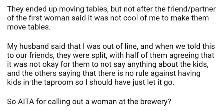 After her confrontation, the group with the children moved tables, but OP's husband accused her of being out of line