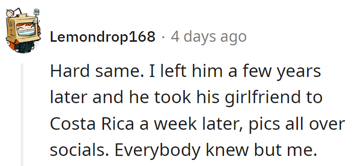 Talk about a one-way ticket to the jungle of betrayal. Ouch!