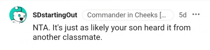 It's likely he heard it from someone else