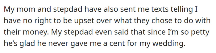 Now the OP's parents claim they get to choose what they'll do with their money.