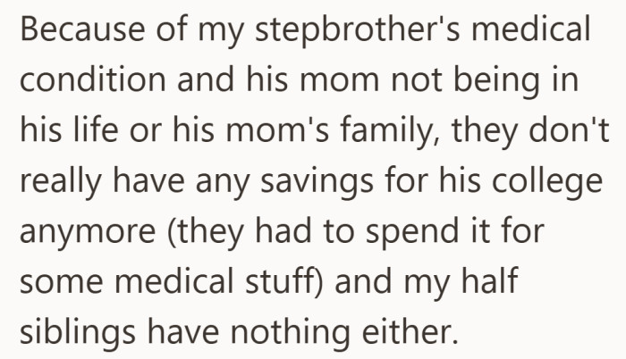 His stepbrother’s health costs wiped out the college fund, and the younger siblings have none.