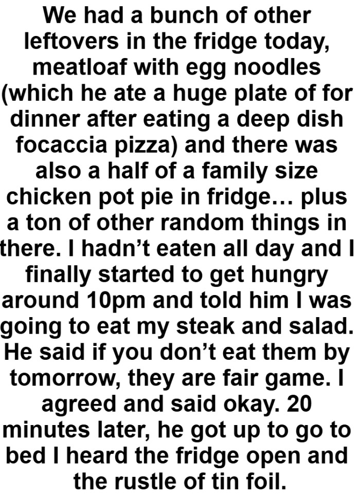 The OP hadn’t eaten all day and I finally started to get hungry but her partner had eaten her food