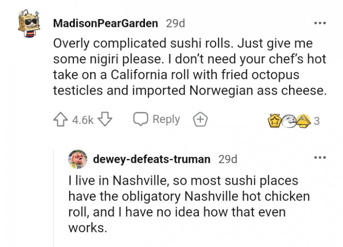 8. For this Redditor, it's complicated sushi rolls