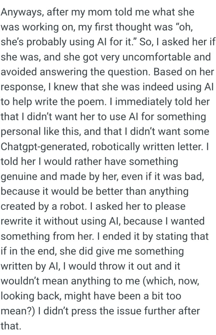 The OP didn't want her mom to use AI for something personal like this