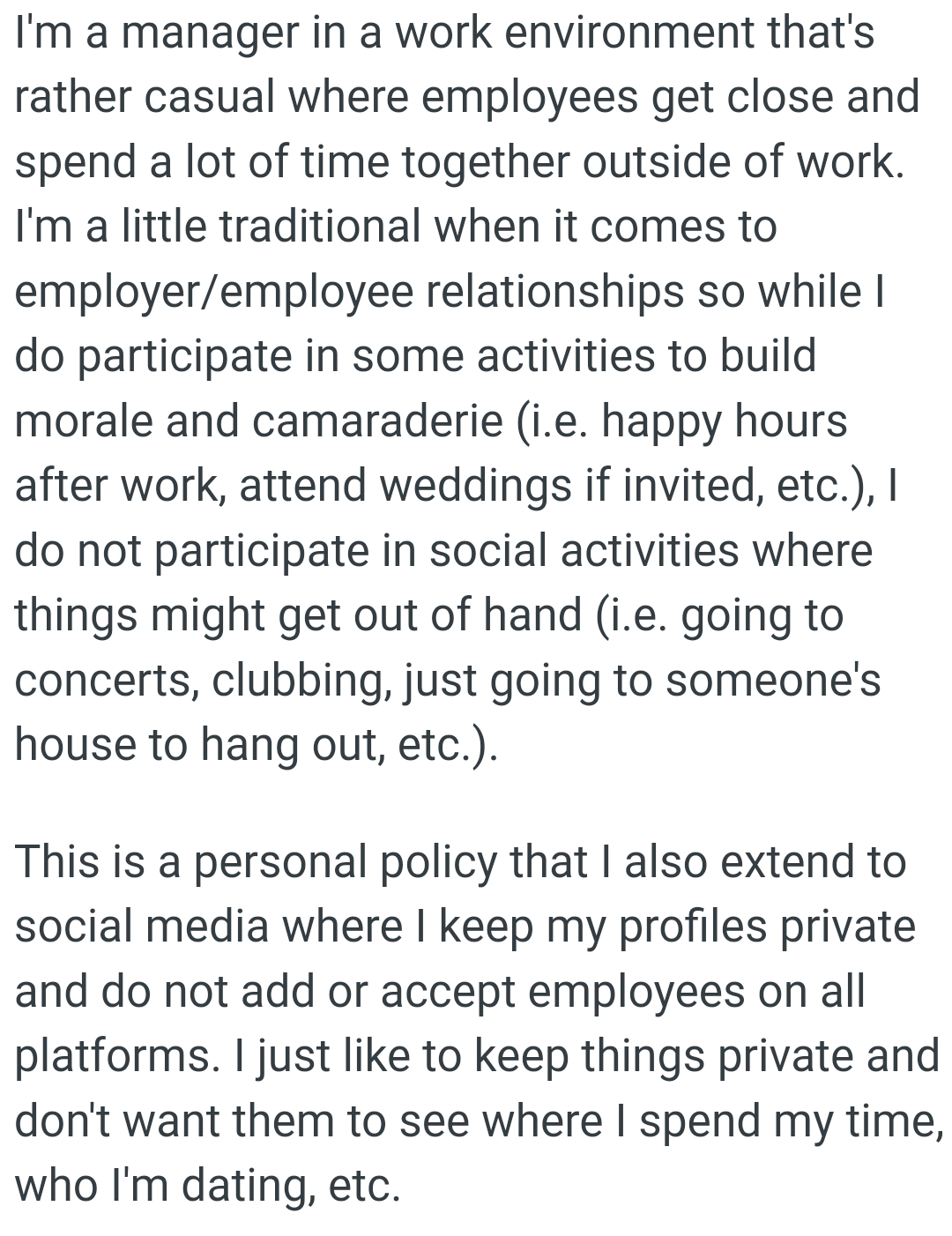 The OP is somewhat traditional when it comes to employer/employee relationships