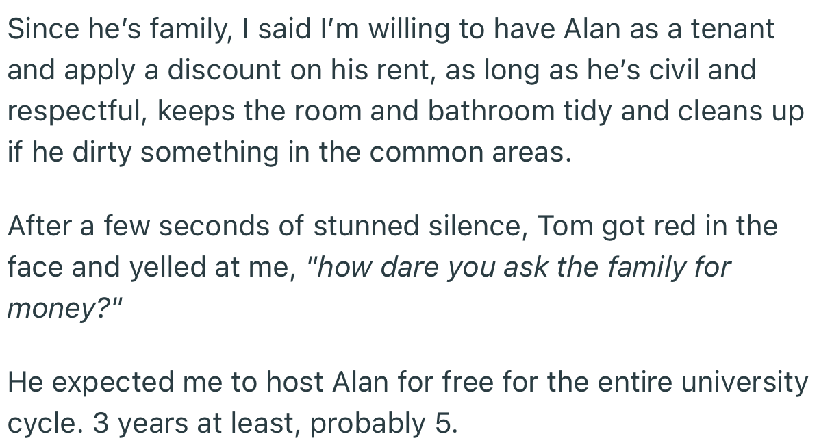 OP Agreed to Have Alan as a Tenant and Even Offered to Give Him a Discount on Rent. However, Tom Was Disgusted That OP Even Dared to Ask for Rent