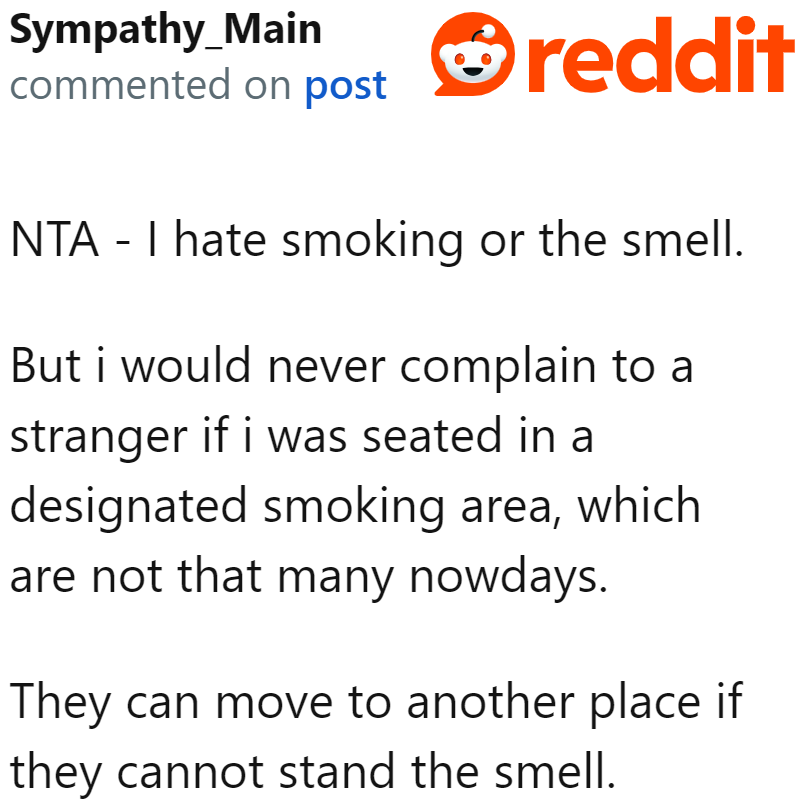 Even people who hated the smell of cigarette smoke sided with the OP.