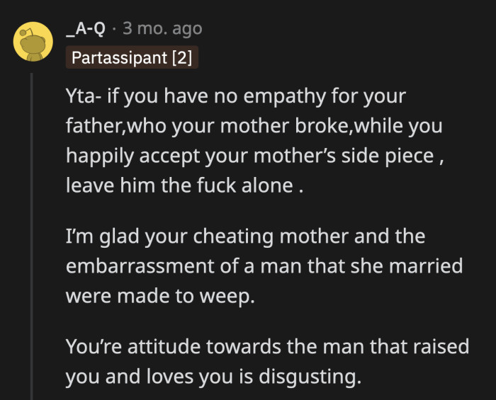 Another member of his family chose Eric, the guy who took his wife and broke his family apart