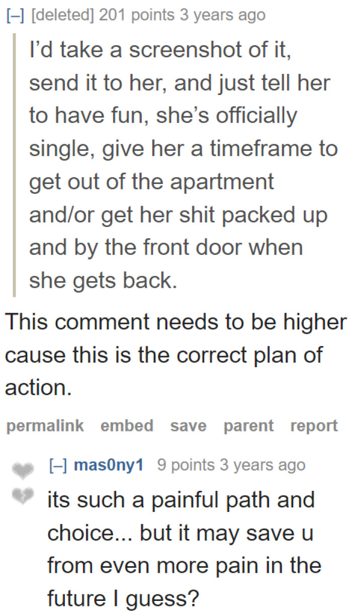 Hundreds of Reddit users agree that this is the best course of action.