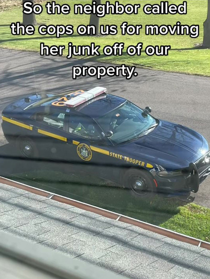 The conflict reached its climax when the woman called the authorities on the family for removing her belongings.