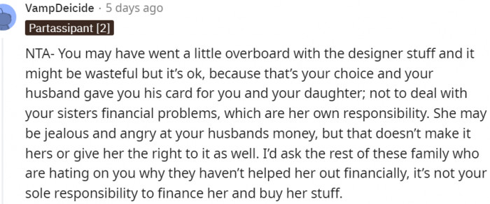 2. Your sister's financial problems is her own responsibility