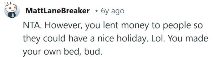 You did this to yourself.